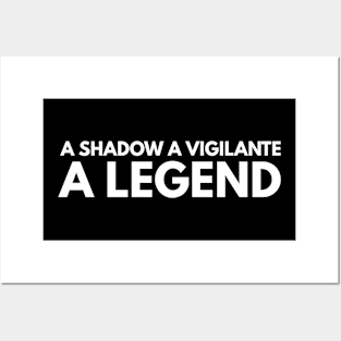 A Shadow A Vigilante A Legend Posters and Art